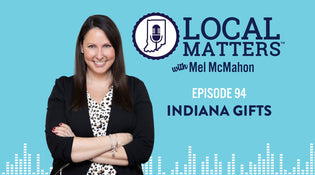 Local Matters | Indiana Gifts
