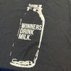Winners Drink Milk 500 T-Shirt