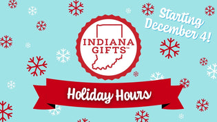  Let Indiana Gifts take the stress out of holiday shopping!