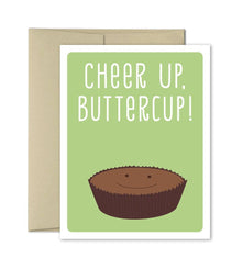  Cheer Up Buttercup Greeting Card