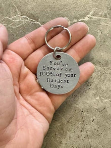  You've Survived Hand Stamped Key Chain