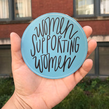  Women Supporting Women Sticker