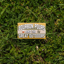  Bourbon Pours and the Great Outdoors Sticker