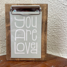  You Are Loved Print