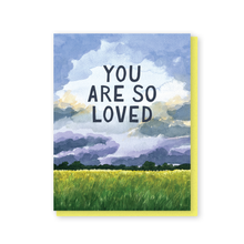  You are so loved card