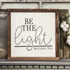 Be The Light - Framed Wood Sign